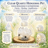 Crystal Quartz Hedgehog Pets